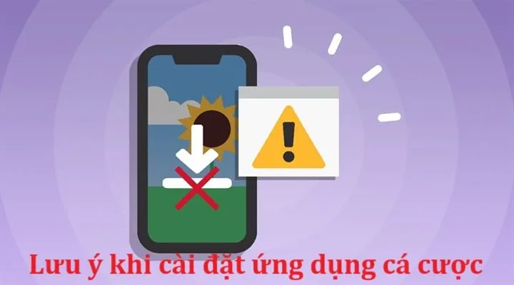 Hướng dẫn cài đặt ứng dụng cá cược Android/iOS